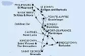 Bridgetown,Kingstown,Saint George,Fort de France,Pointe-a-Pitre,St John s,Philipsburg,Basseterre,Roseau,Fort de France,Pointe-a-Pitre,Castries,Bridgetown