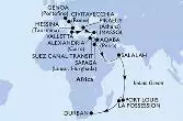 Genoa,Civitavecchia,Messina,Valletta,Piraeus,Limassol,Alexandria,Suez Canal North,Suez Canal South,Aqaba,Safaga,Salalah,Port Louis,La Possession,Durban