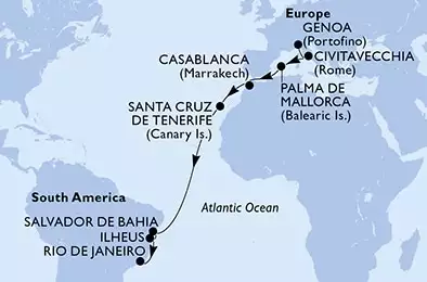 Genoa,Civitavecchia,Palma de Mallorca,Casablanca,Santa Cruz de Tenerife,Salvador,Ilheus,Rio de Janeiro
