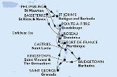 Bridgetown,Kingstown,Saint George,Fort de France,Pointe-a-Pitre,Philipsburg,St John s,Basseterre,Roseau,Fort de France,Pointe-a-Pitre,Castries,Bridgetown