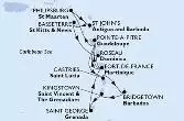 Bridgetown,Kingstown,Saint George,Fort de France,Pointe-a-Pitre,Philipsburg,St John s,Basseterre,Roseau,Fort de France,Pointe-a-Pitre,Castries,Bridgetown