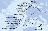 Palermo,Valletta,Barcelona,Gibraltar,Casablanca,Las Palmas de G.Canaria,Maceio,Salvador,Rio de Janeiro,Montevideo,Buenos Aires