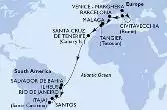 Venice-Marghera,Civitavecchia,Barcelona,Malaga,Tangier,Santa Cruz de Tenerife,Salvador,Ilheus,Rio de Janeiro,Santos,Itajai