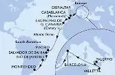 Palermo,Valletta,Barcelona,Gibraltar,Casablanca,Las Palmas de G.Canaria,Maceio,Salvador,Rio de Janeiro,Montevideo